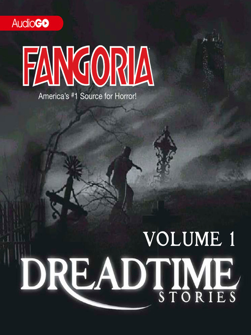 Fangoria's Dreadtime Stories, Volume One